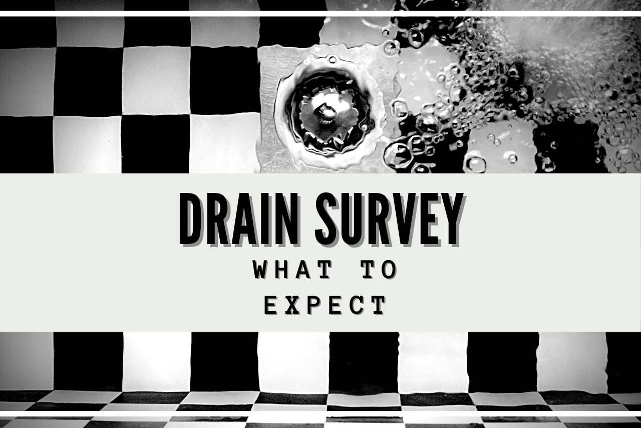 Drain Survey What To Expect